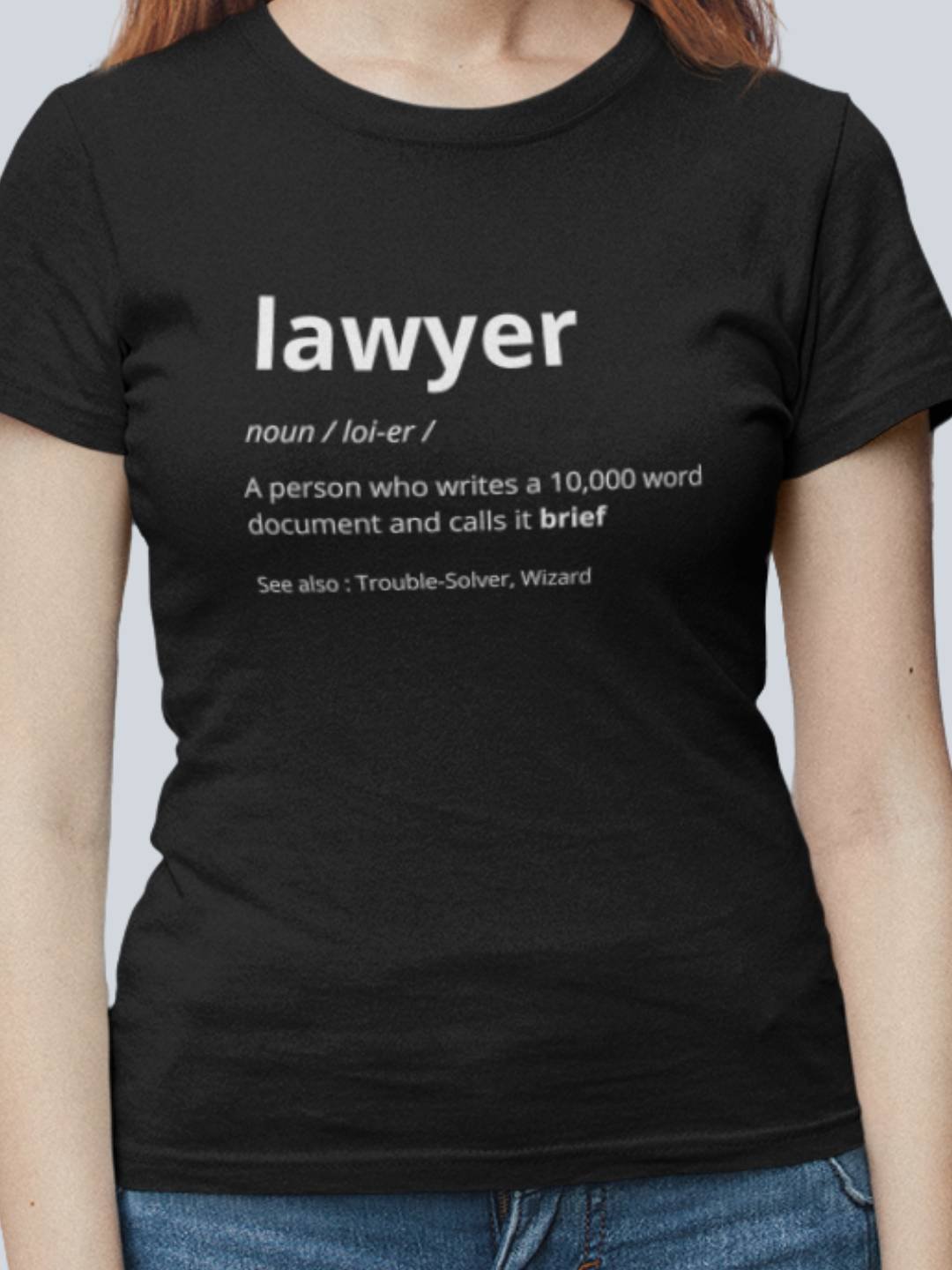 Lawyer Definition - Lawyer Tshirt