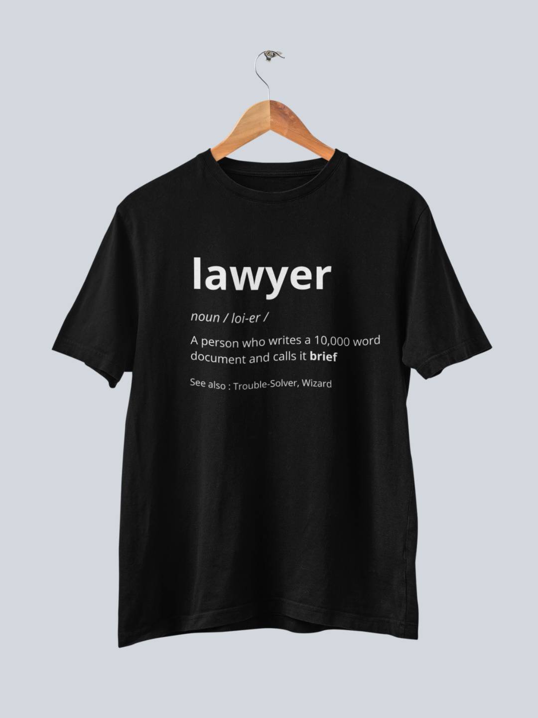 Lawyer Definition - Lawyer Tshirt