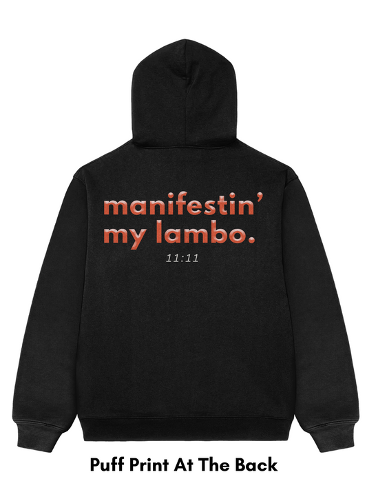 Manifesting My Lambo Black Hoodie