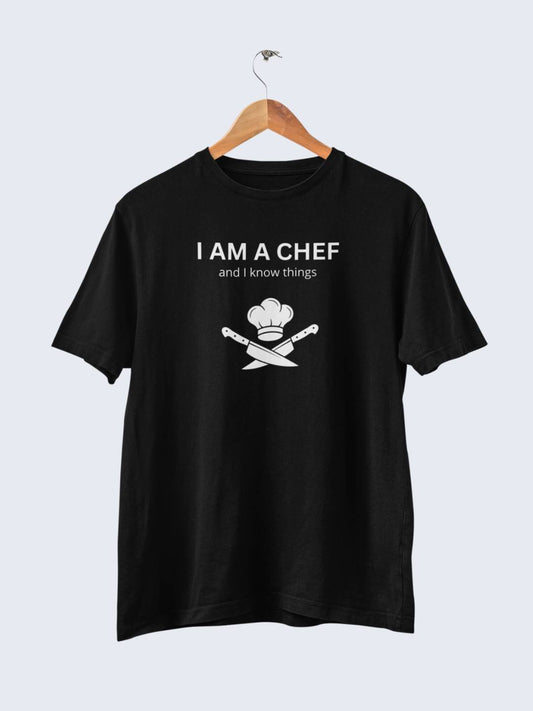 I Am A Chef - Chef Tshirt