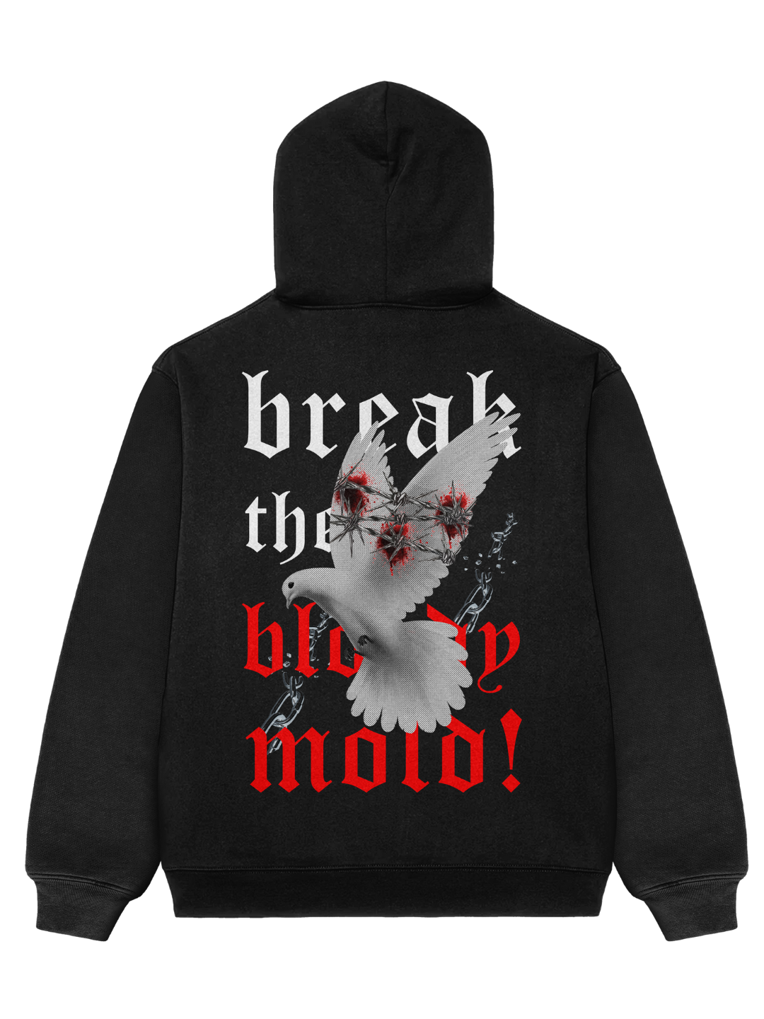 Break The Bloody Mold Black Hoodie