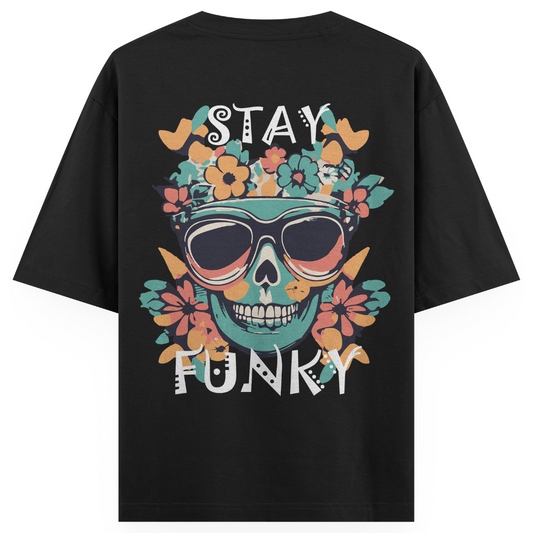 Stay Funky Floral